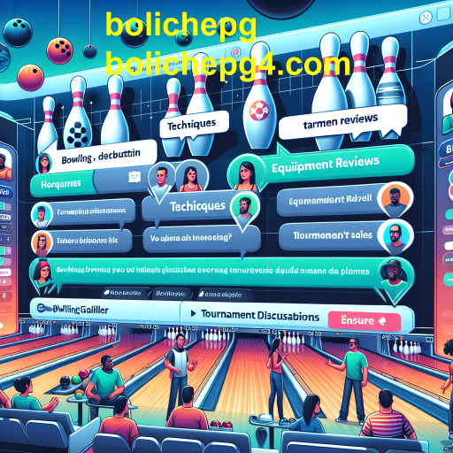 Conectando Jogadores: O Papel do Fórum no Mundo do Boliche